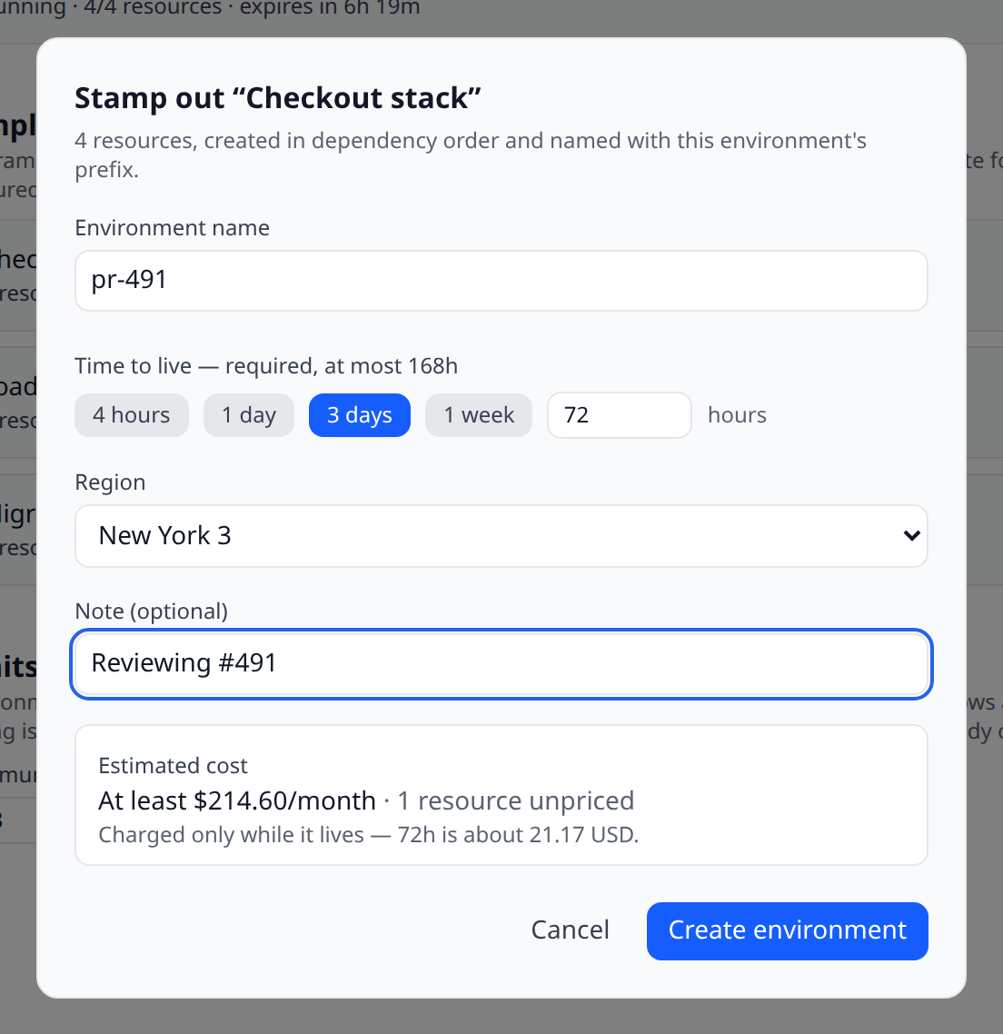 The stamp-out dialog with a TTL of 3 days selected, a Region parameter, and the estimated cost line showing "At least $214.60/month"