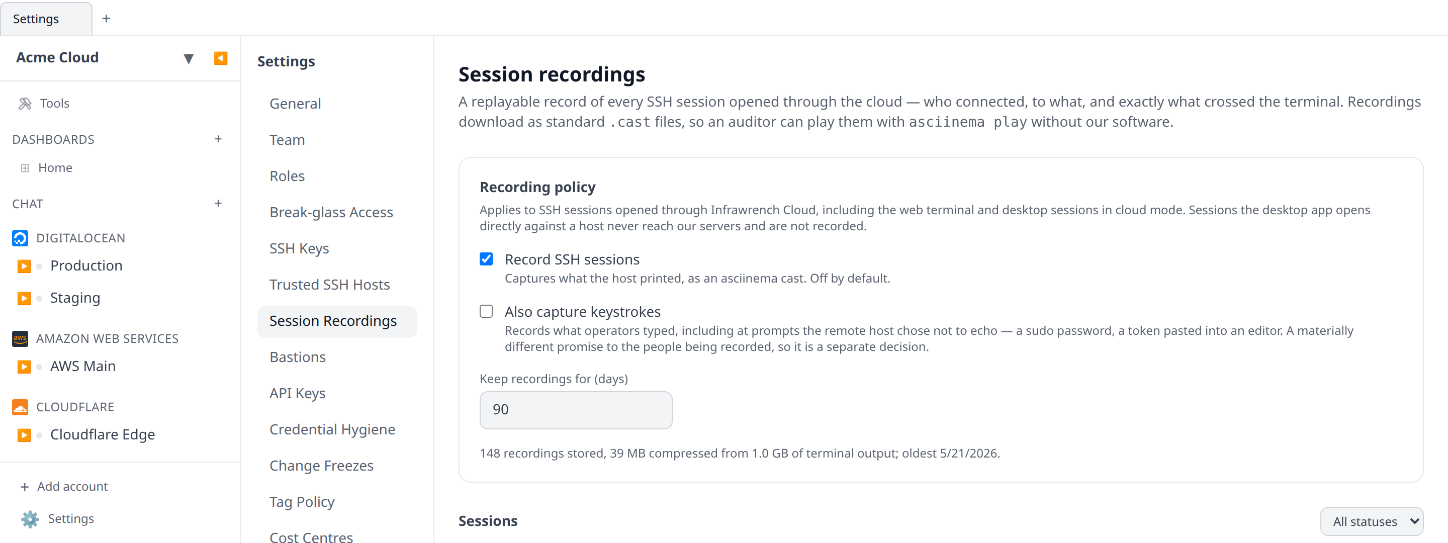 The Session Recordings settings page with the recording policy card: the "Record SSH sessions" toggle on, the keystroke toggle off, the retention field set to 90, and the storage summary line beneath
