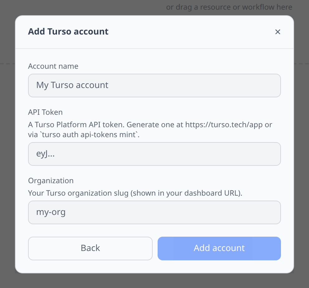Turso Add-account form with API token and organization fields